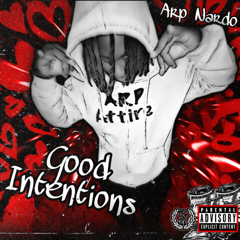 Good Intentions