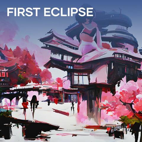 First Eclipse