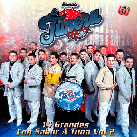 14 Grandes Con Sabor A Tuna Vol 2