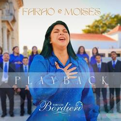 Faraó e Moisés (Playback)
