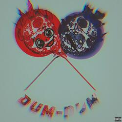 DUM-DUM