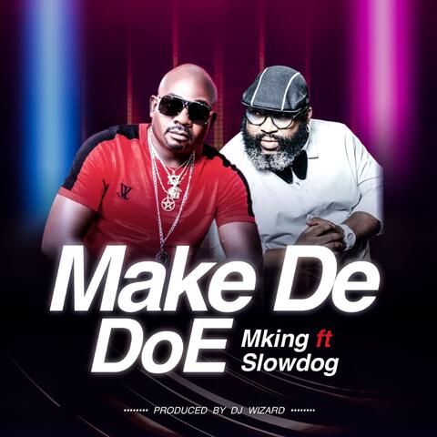 Make De Doe