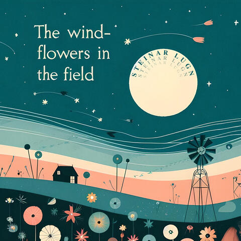 The Wind-flowers In The Field