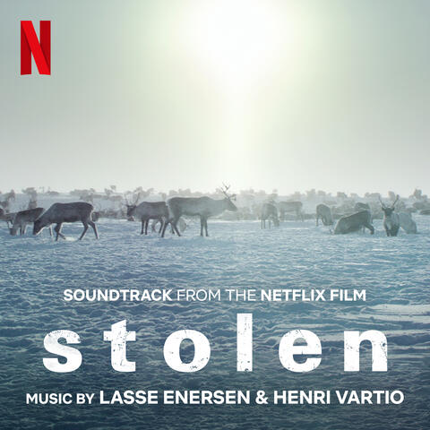 Stolen (Soundtrack from the Netflix Film)