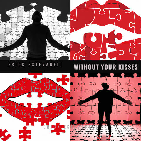 Without your kisses