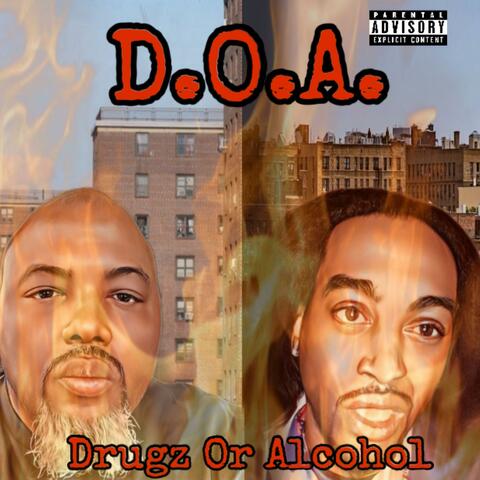 Drugz Or Alcohol