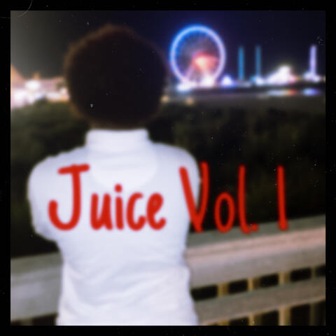 Juice Vol. 1