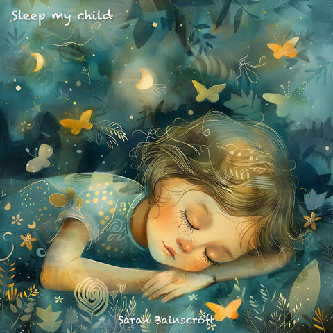 Sleep my child