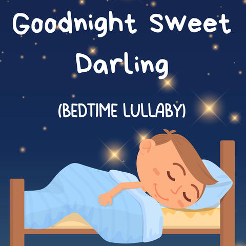 Goodnight Sweet Darling