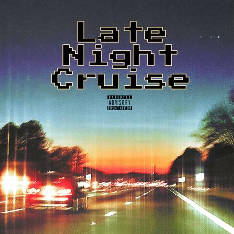 Late Night Cruise