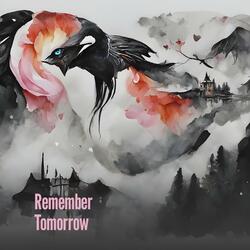 Remember Tomorrow