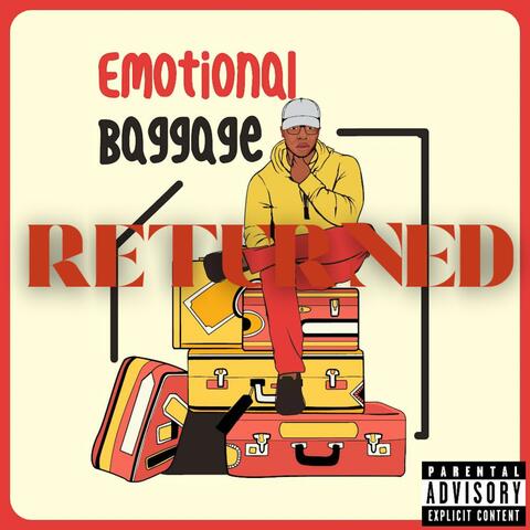 Emotional Baggage Returned