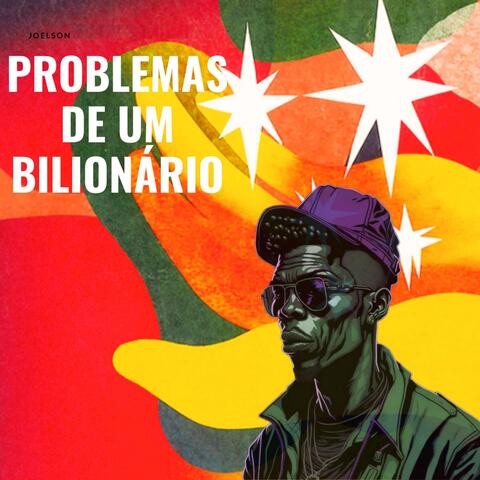 Problemas de um Bilionário