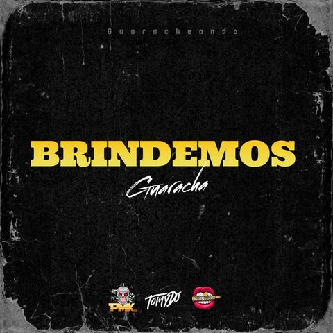 Brindemos (Guaracha)