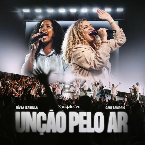 Unção Pelo Ar