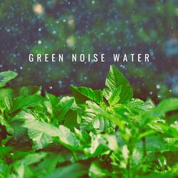 Green Noise Rippling Stream