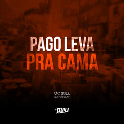 Pago Leva Pra Cama
