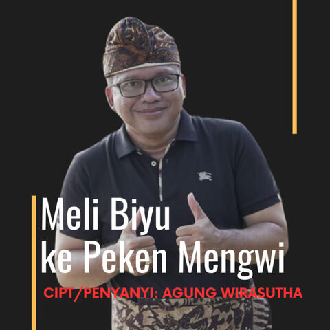 Meli Biyu ke Peken Mengwi