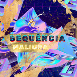 Sequência Maligna