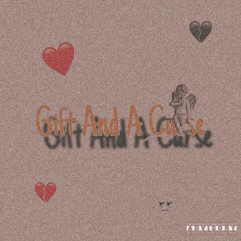 Gift And A Curse