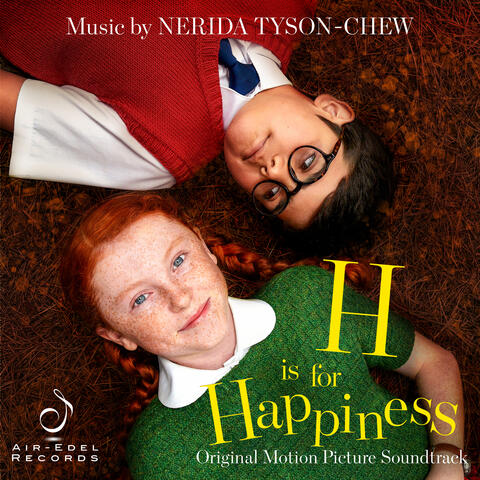 H Is for Happiness (Original Motion Picture Soundtrack)