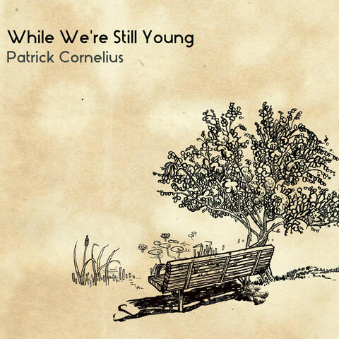 While We're Still Young