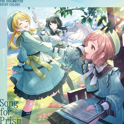 THE IDOLM@STER SHINY COLORS Song for Prism Happier / Makuragi no Uta