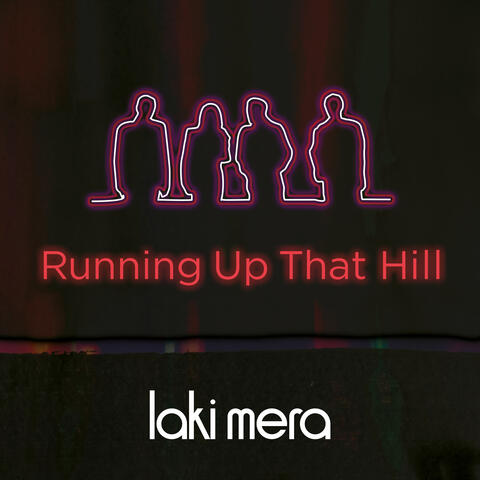 Running Up That Hill