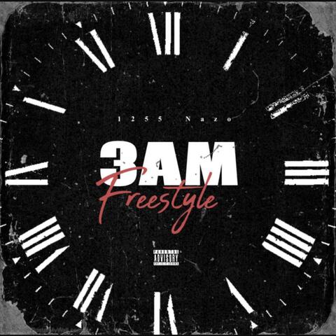 3am Freestyle