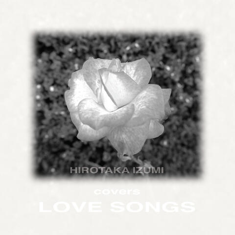 Hirotaka Izumi Covers Love Songs Remastered Edition