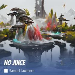 No Juice