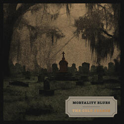 Mortality Blues