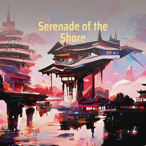 Serenade of the Shore