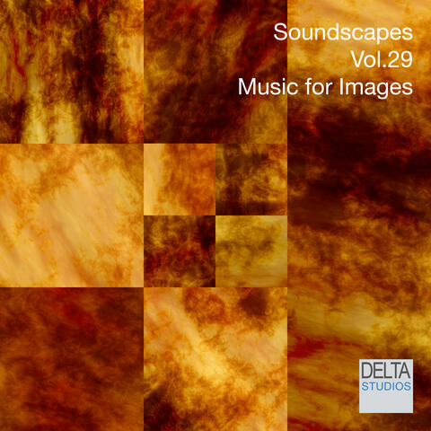 Soundscapes Vol. 29 - Music for Images