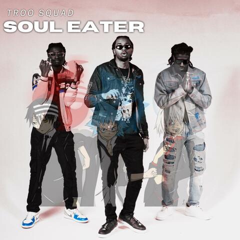 SOUL EATER (Extended)