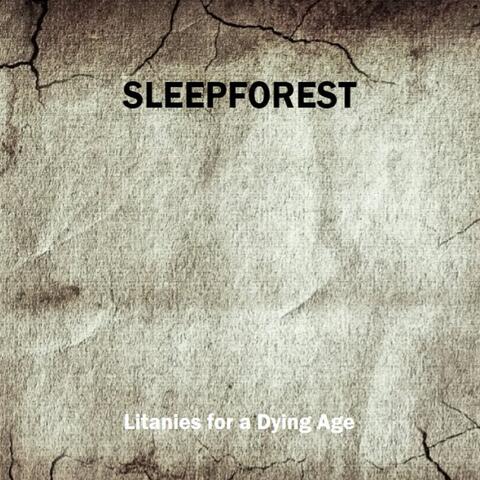 Litanies for a Dying Age
