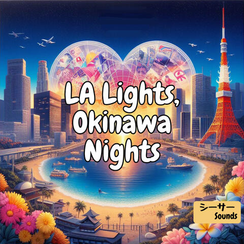 La Lights, Okinawa Nights