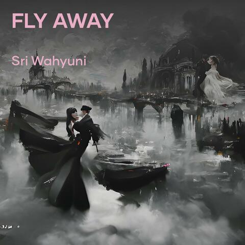 Fly Away