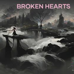 Broken Hearts