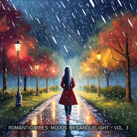Romantic Vibes: Moods by Candlelight - Vol. 3