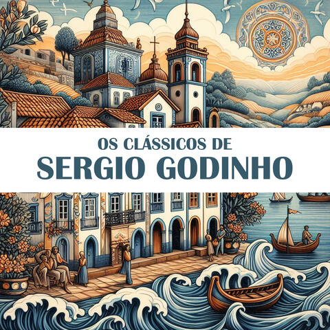 Os Clássicos de Sergio Godinho