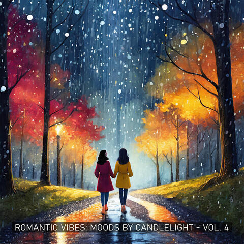 Romantic Vibes: Moods by Candlelight - Vol. 4