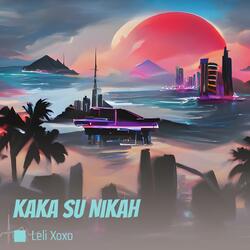 Kaka Su Nikah