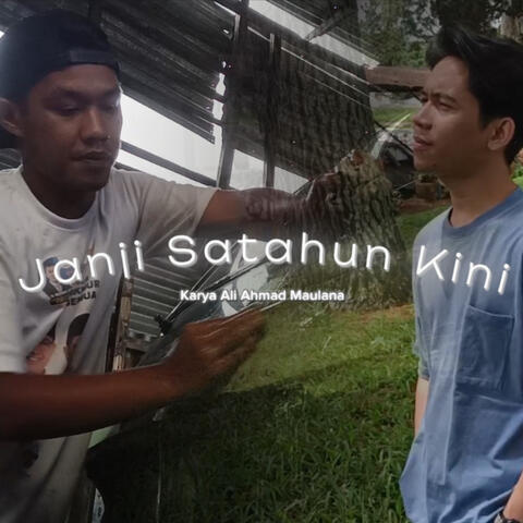Janji Satahun Kini