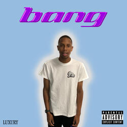 Bang