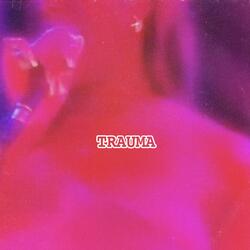 Trauma