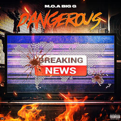 Dangerous