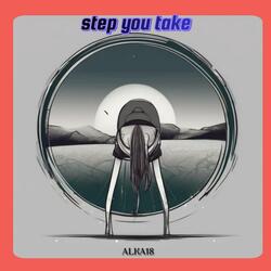 Step You Take