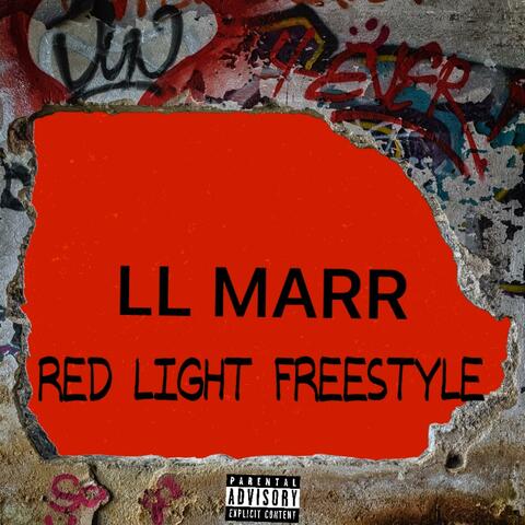RED LIGHT FREESTYLE