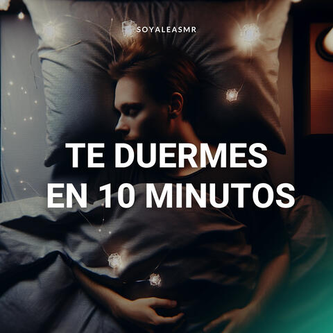 Te duermes en 10 minutos